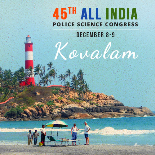 Kovalam to host 45th All India Police Science Congress on December 8-9