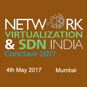 Konnect Worldwide Business Media to host NFV & SDN India Conclave