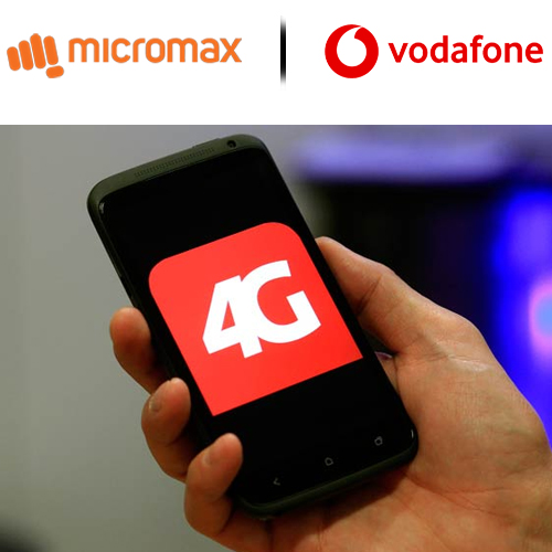 Micromax along with Vodafone presents 4G smartphone at Rs.999/-