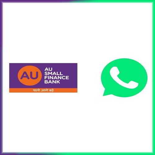 AU Bank rolls out Savings Bank Account opening on WhatsApp