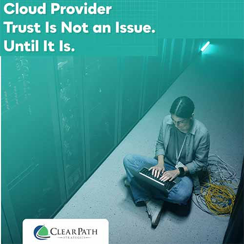 Study: Trust in Cloud Providers Is Not an Issue with Developers, Until It Is