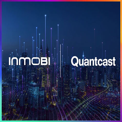 InMobi Acquires Quantcast, a Consent Management Company