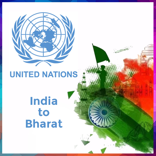 UN will accept India's name change to Bharat if formalities completed