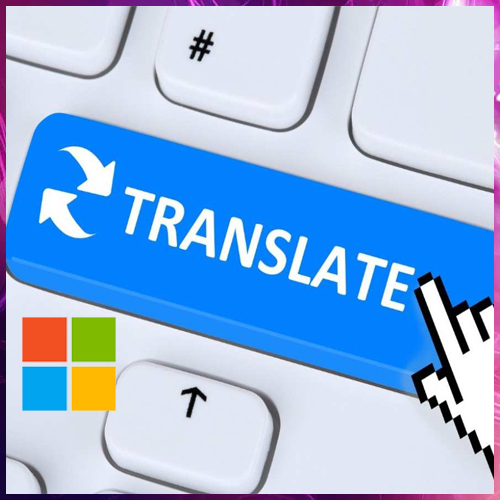Microsoft Translator now supports Kashmiri, Bodo, Dogri, and Bhojpuri