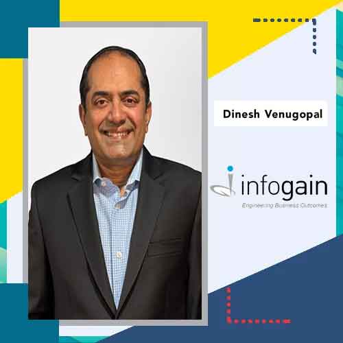 Infogain names Dinesh Venugopal as CEO