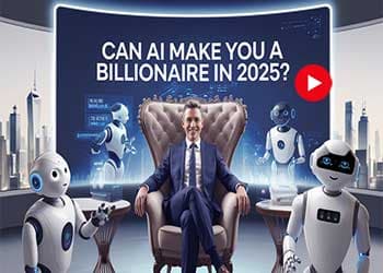 AI in 2025: Your Golden Ticket to Wealth Creation