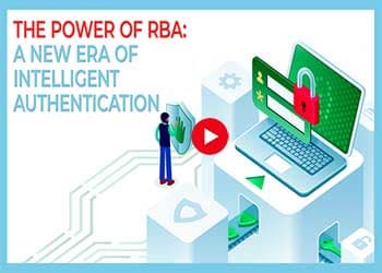 The Power of RBA: A New Era of Intelligent Authentication