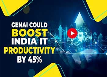 GenAI Could Boost India IT Productivity by 45%