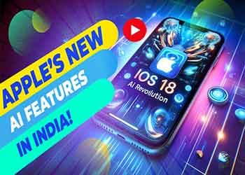 Appleâ€™s New AI Features in India