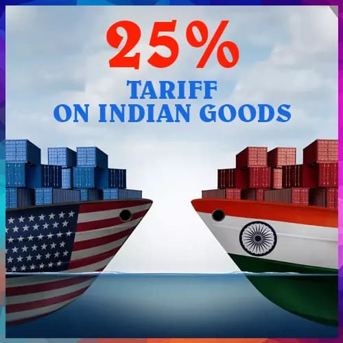 US Slaps 25% Tariff on Indian Goods: Impact on Key Export Sectors