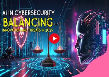 AI in Cybersecurity: Balancing Innovation and Threats in 2025