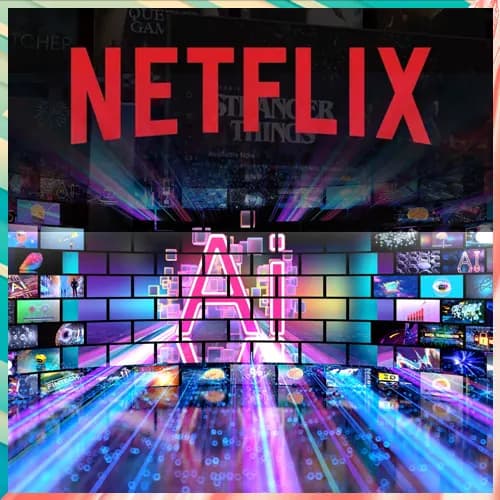 Netflix bets big on AI to drive next wave of growth