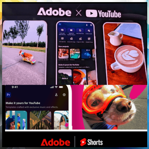 Adobe and YouTube partner to bring pro video editing to Shorts creators