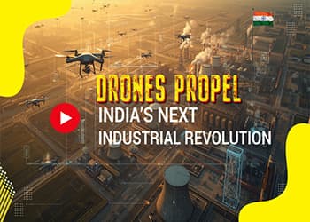 Drones Propel Indiaâ€™s Next Industrial Revolution