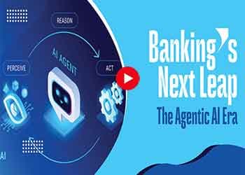 Bankingâ€™s Next Leap: The Agentic AI Era