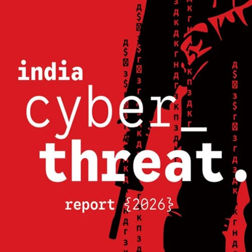 Seqrite releases India Cyber Threat Report 2026, highlights 265 million attacks on India