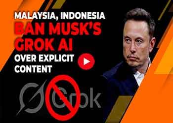 Malaysia, Indonesia Ban Muskâ€™s Grok AI Over Explicit Content