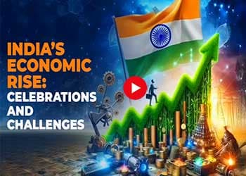 Indiaâ€™s Economic Rise: Celebrations and Challenges