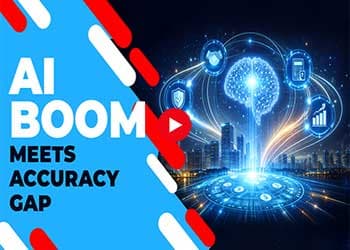 AI Boom Meets Accuracy Gap