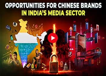 Opportunities for Chinese Brands in Indiaâ€™s Media Sector
