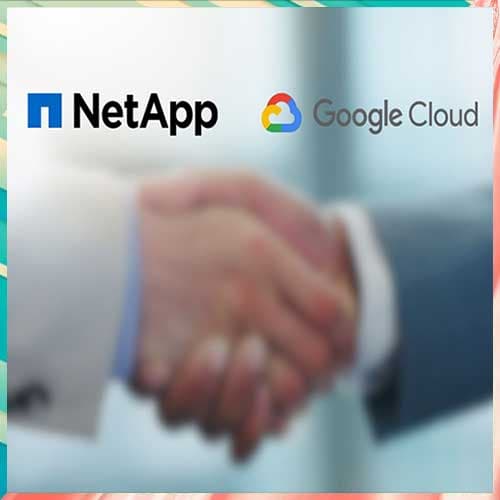 NetApp reinforces its partnership with Google Cloud on Unified Google Cloud Storage for File and Block