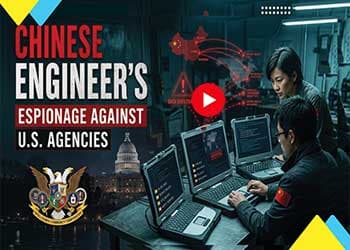 Chinese Engineer's Espionage Against U.S. Agencies