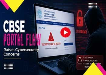 CBSE Portal Flaw Raises Cybersecurity Concerns