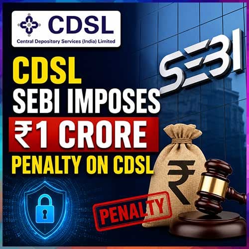 SEBI fines CDSL ₹1 crore over cybersecurity failures behind 2022 malware attack