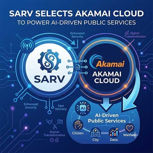 Sarv selects Akamai Cloud to power AI-Driven Public Services