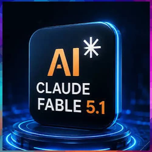 Anthropic launches Claude Fable 5.1 and Mythos 5.1