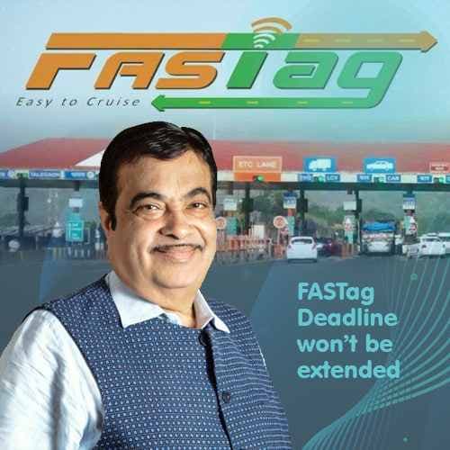 Deadline for FASTag won't be extended: Nitin Gadkari