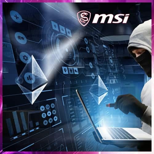 MSI becomes the newest victim of a ransomware attack