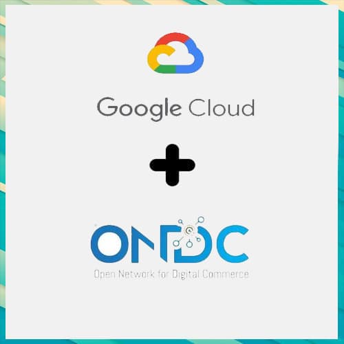 ONDC along with Google Cloud India and others brings in â€˜Build for Bharatâ€™ nationwide initiative