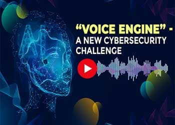 â€œVoice Engineâ€ - a new cybersecurity challenge