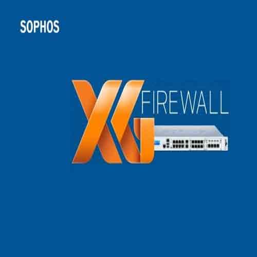 Sophos launches “Xstream†Version of XG Firewall
