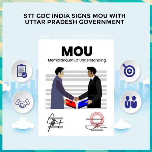 STT GDC India signs MoU with Uttar Pradesh government to establish Indiaâ€™s first AI City