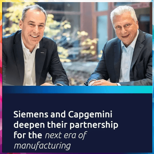 Siemens and Capgemini to empower industries for the next era of manufacturing