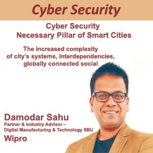 Cyber Security â€“ Necessary Pillar of Smart Cities