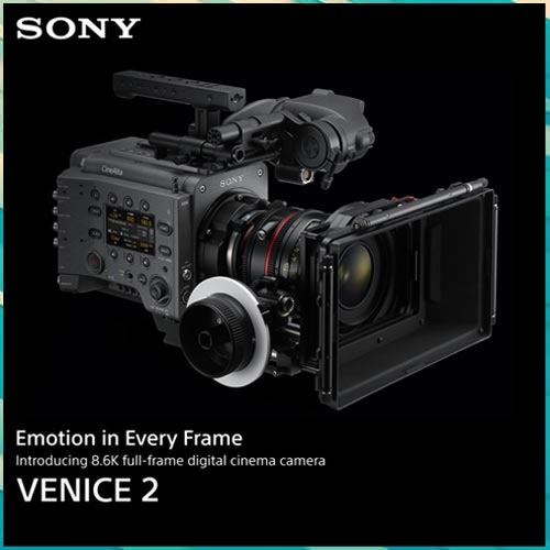 Sony to launch Venice 2 cinema camera in India