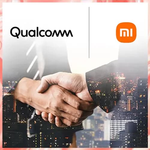 Qualcomm Expands Multi-Year Collaboration agreement with Xiaomi