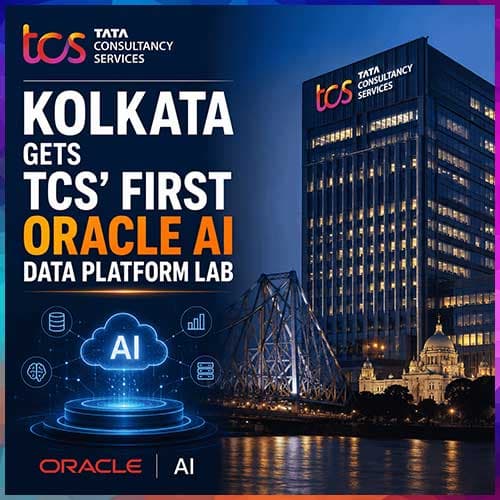 TCS launches India’s first Oracle AI Data Platform Lab and Center of Excellence in Kolkata