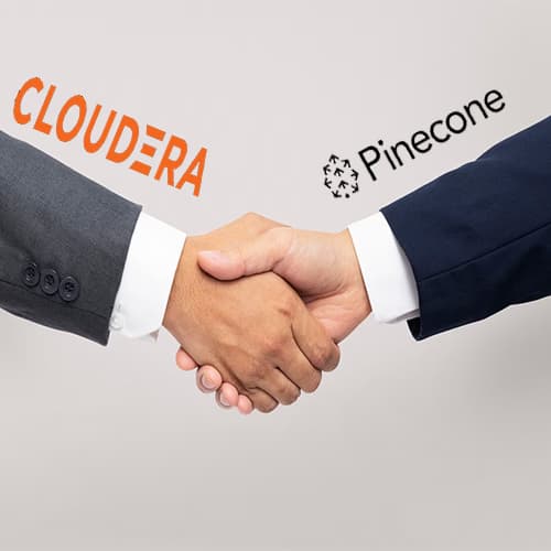 Cloudera and Pinecone ink Strategic Partnership to boost Development of AI-Powered Applications