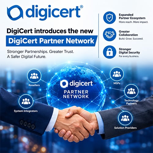 DigiCert introduces the new DigiCert Partner Network