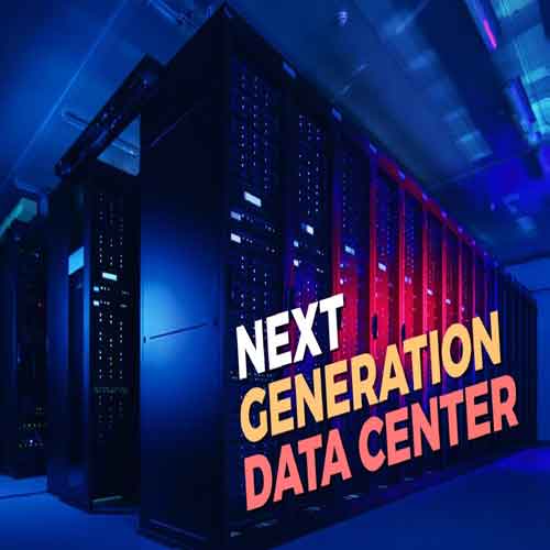 Next Generation Data Center