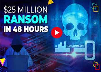 $25 Million Ransom In 48 Hours