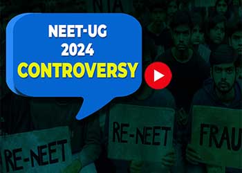NEET-UG 2024 Controversy