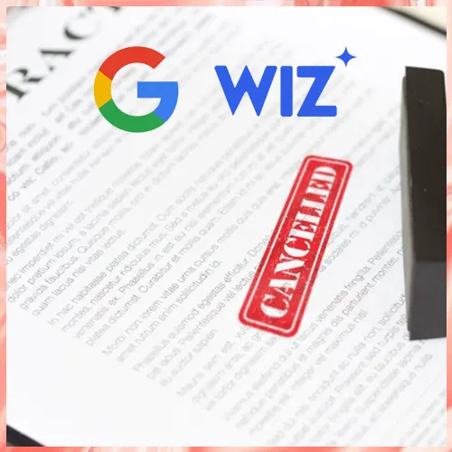 Cybersecurity company Wiz cancels $23 billion deal with Google