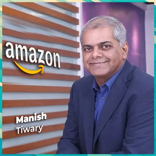 Amazon India Head Manish Tiwary resigns