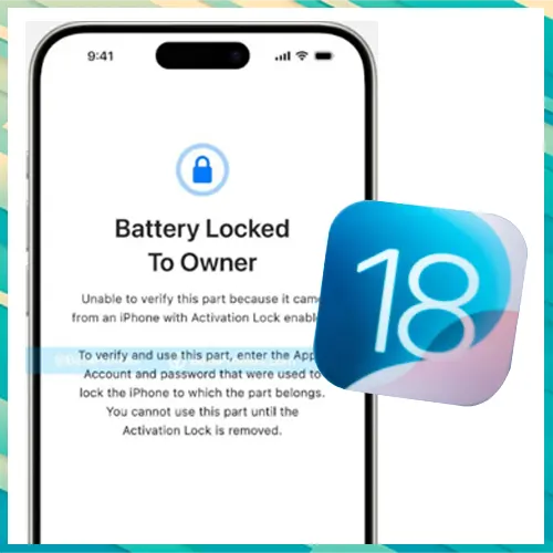 Apple iOS 18 adds ‘Activation Lock’ to camera, battery, and more to prevent stolen iPhone parts from being resold