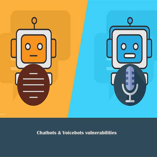 Chatbots & Voicebots vulnerabilities